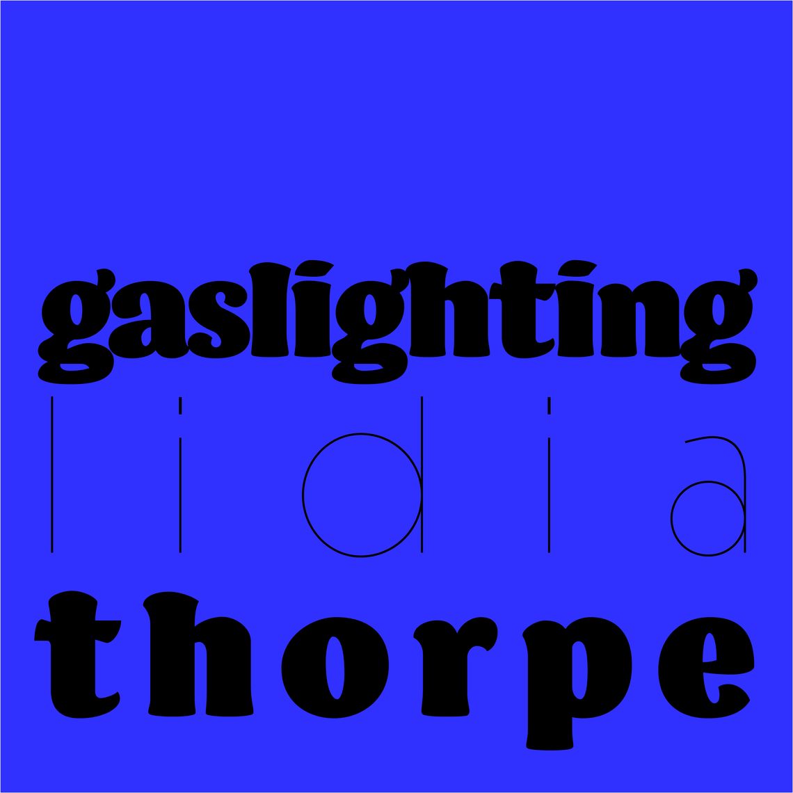 Gaslighting Lidia Thorpe