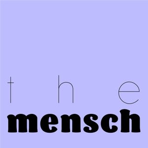The Mensch